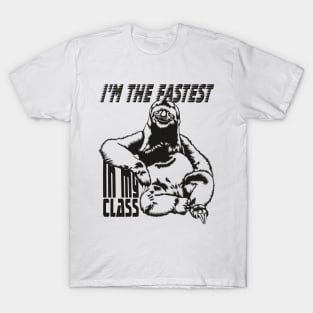 Sloth - the fastest T-Shirt